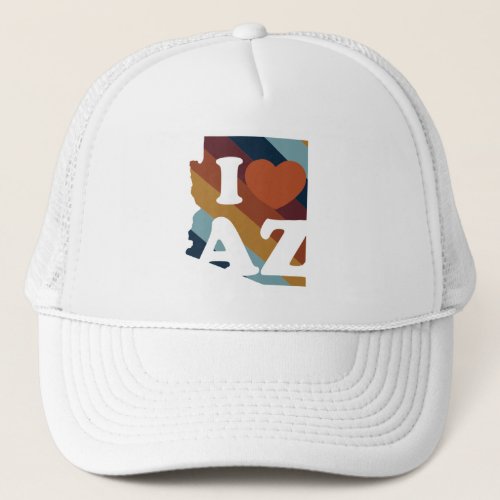 I Love Arizona Trucker Hat