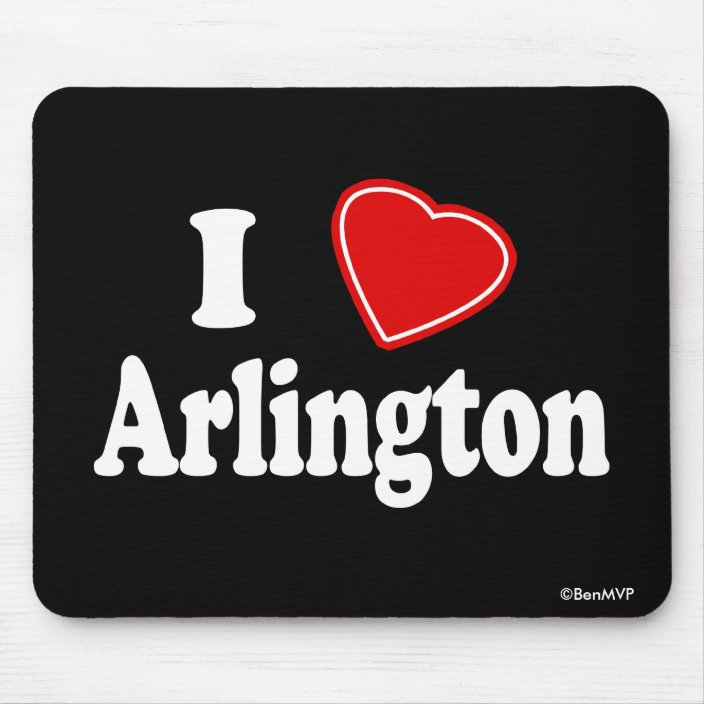 I Love Arlington Mouse Pad