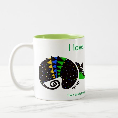 I love ARMADILLOS _ Animal lover _ Wildlife _ Two_Tone Coffee Mug