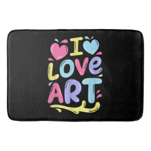 I Love Art, Artist Painter Colorful Painting Gift Bath Mat