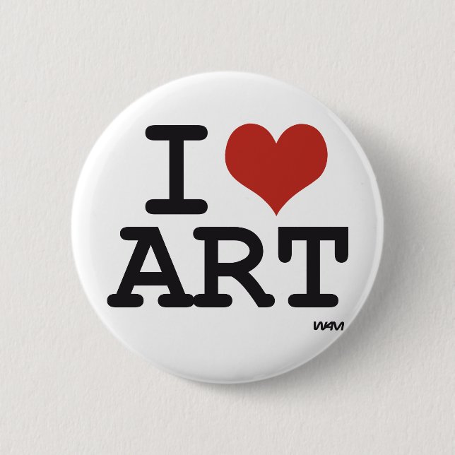 I love art pinback button (Front)