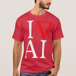 I love artificial intelligence contrast T-Shirt