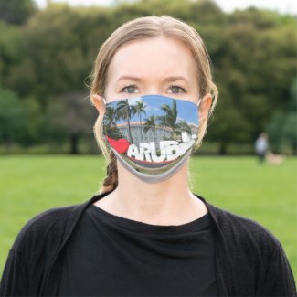 I love Aruba - One happy Island Cloth Face Mask