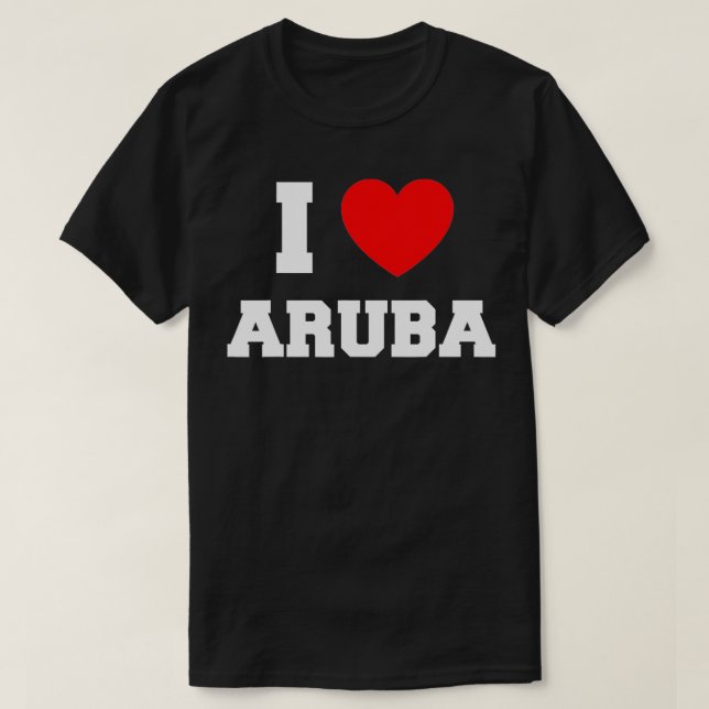 I Love Aruba  T-Shirt (Design Front)