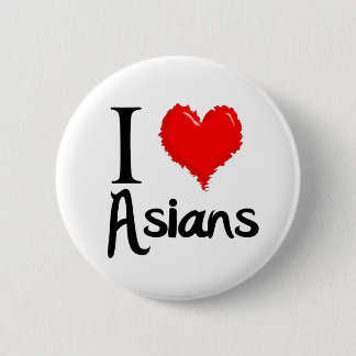 i love asians button