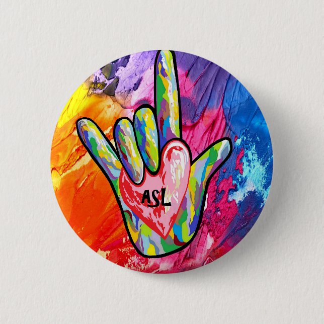 I Love ASL Bold and Beautiful Button (Front)