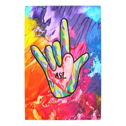 I Love ASL Bright and Beautiful Metal Print