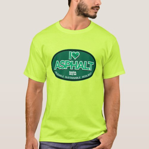 I Love Asphalt Mens T_Shirt _ Safety Green