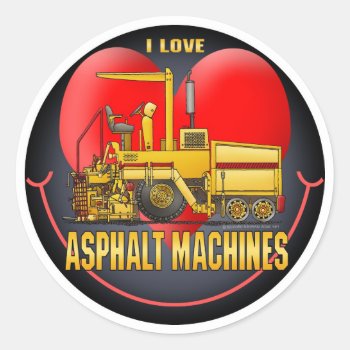 I Love Asphalt Paving Machines Kids Sticker by justconstruction at Zazzle