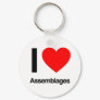 i love assemblages keychain