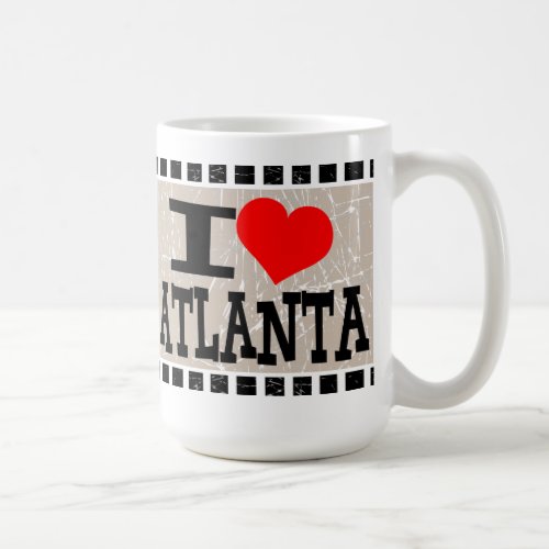 I love Atlanta  _ Mugs