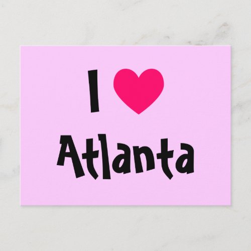 I Love Atlanta Postcard