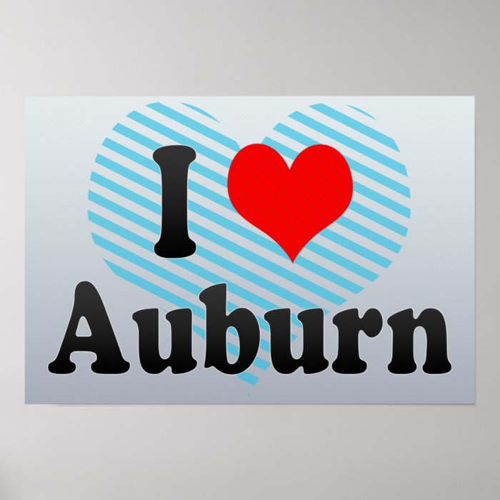 I Love Auburn, United States Poster