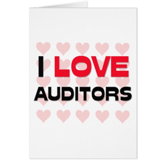 I LOVE AUDITORS CARDS (Front)