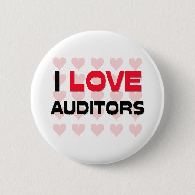 I LOVE AUDITORS PINBACK BUTTON (Front)