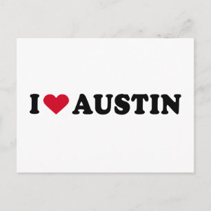 I LOVE AUSTIN / I HEART AUSTIN POSTCARD
