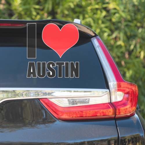 I love Austin Sticker