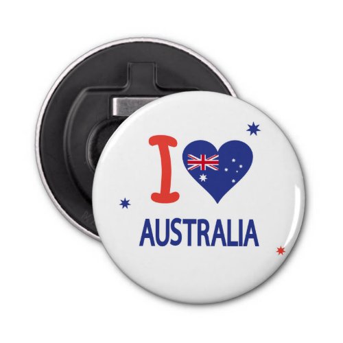 I LOVE AUSTRALIA Australia Day 26th January Bottle Opener