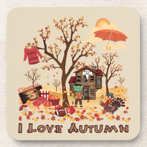 I Love Autumn _ Fall Elements and Scenery Beverage Coaster