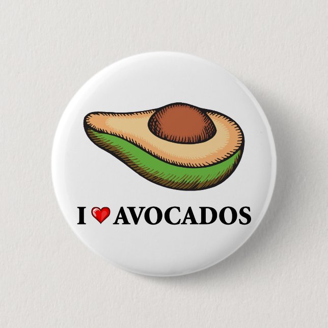 I Love Avocados Pinback Button (Front)