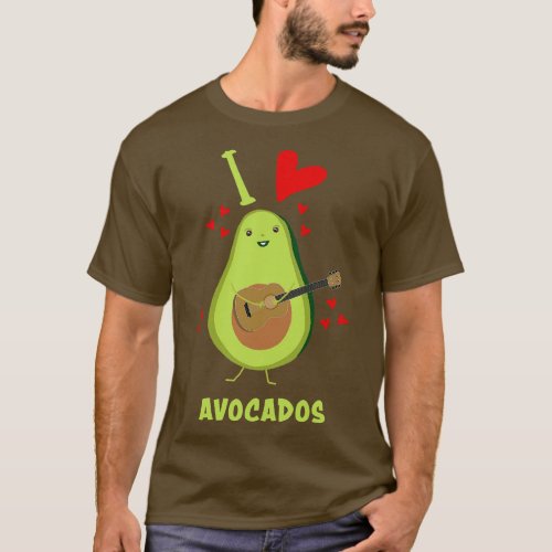 I Love Avocados With Hearts Avocado Playing Guitar T_Shirt