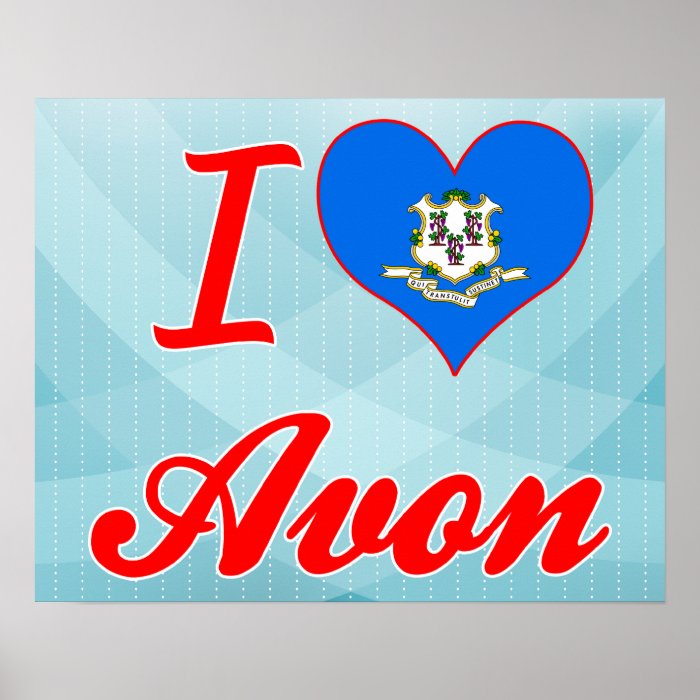 I Love Avon, Connecticut Poster