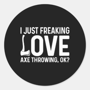 I Love Axe Throwing Axe Throw Axe Thrower Classic Round Sticker