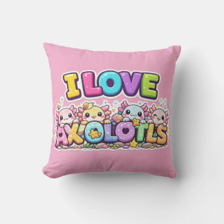 I Love Axolotls Kawaii Cushion Pillow