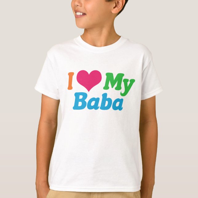 I Love Baba Kids T-Shirt (Front)