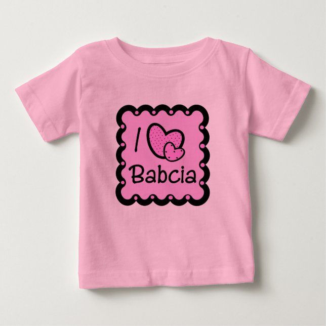 I Love Babcia Cute T-Shirt (Front)