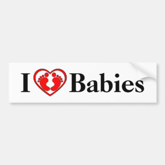 I Love Babies Bumper Sticker