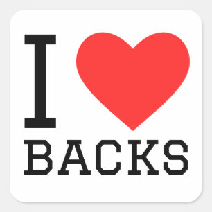 I love backs square sticker