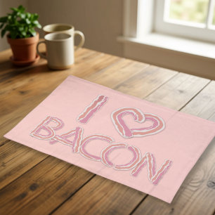 I Love Bacon Placemat