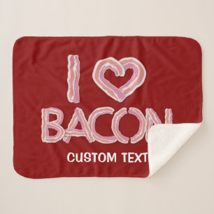 I Love Bacon Sherpa Blanket