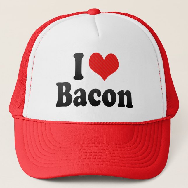 I Love Bacon Trucker Hat (Front)