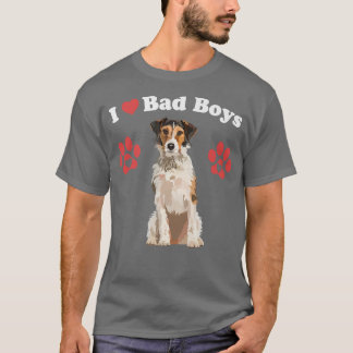 I LOVE BAD BOYS Funny Male Fo Terrier Puppy Dog Mo T-Shirt