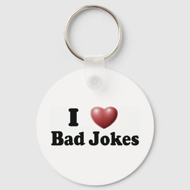 I Love Bad Jokes Keychain (Front)