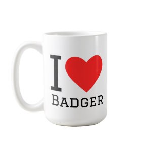 I love badger coffee mug