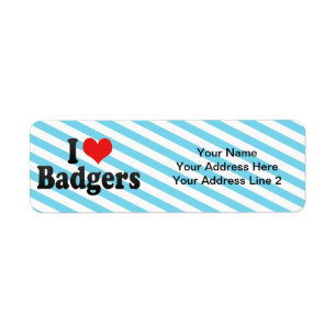 I Love Badgers Label