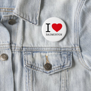 I LOVE BADMINTON BUTTON