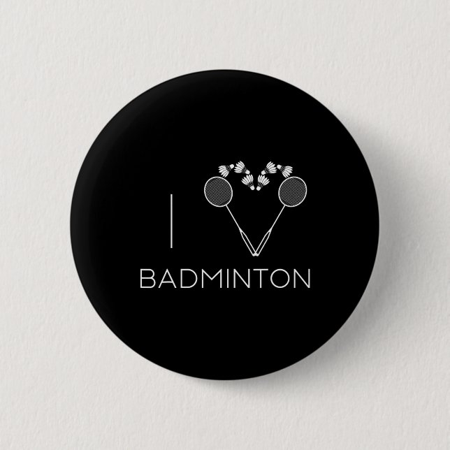 I Love Badminton Team Player Coach  Button (Front)