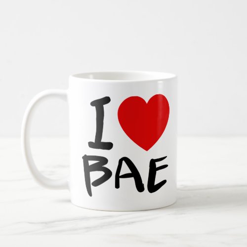 I LOVE BAE  COFFEE MUG