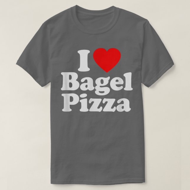 I Love Bagel Pizza Heart Funny 781131 T-Shirt (Design Front)