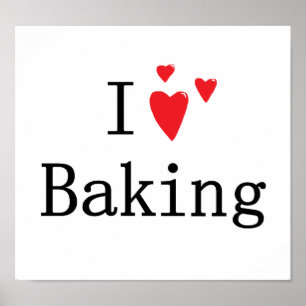 I Love Baking Poster