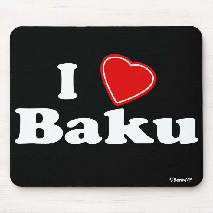 I Love Baku Mousepad