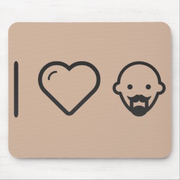 I Love Bald Men Mouse Pad by iLoveSuperStore at Zazzle