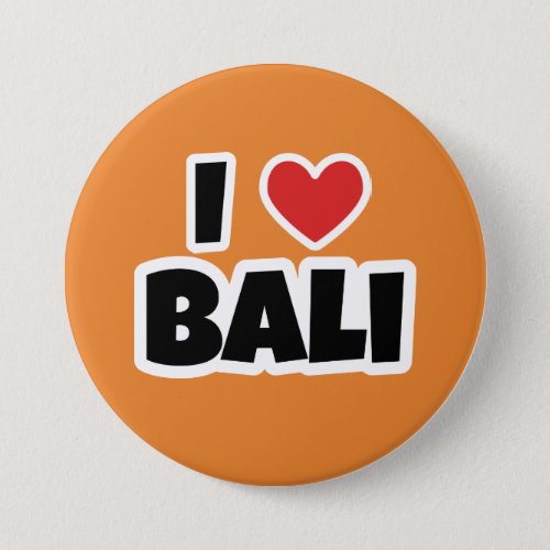 I love Bali Button