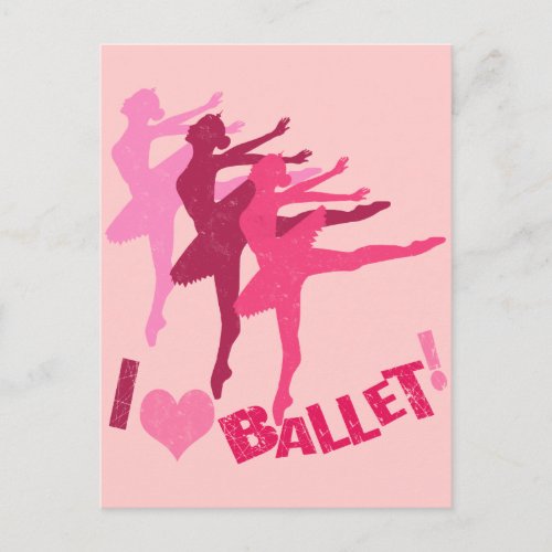 I love Ballet Postcard