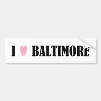 I Love Baltimore Bumper Sticker