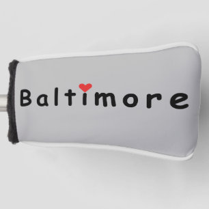 I love Baltimore Golf Head Cover